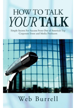 How to Talk Your Talk