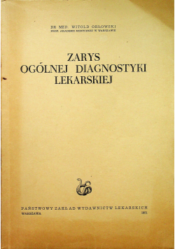 Zarys ogólnej diagnostyki lekarskiej