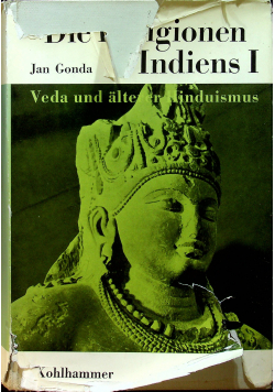 Die Religionen Indiens I