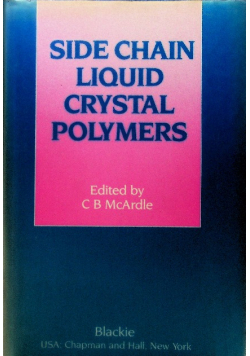 Side Chain Liquid Crystal Polymers