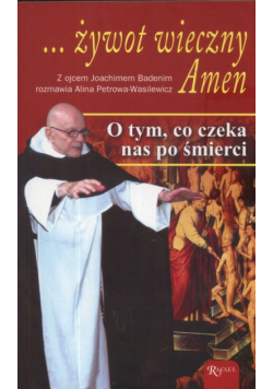 Żywot wieczny Amen