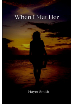 When I Met Her