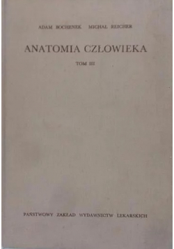 Anatomia człowieka Tom III
