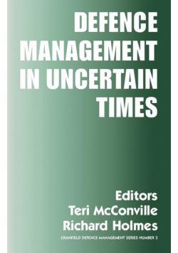 Defence Management in Uncertain Times