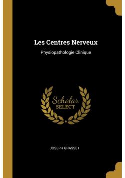 Les Centres Nerveux
