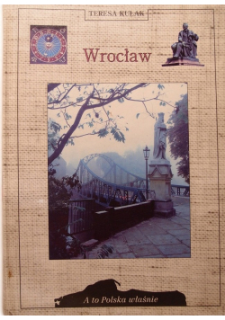 Wrocław Przewodnik historyczny