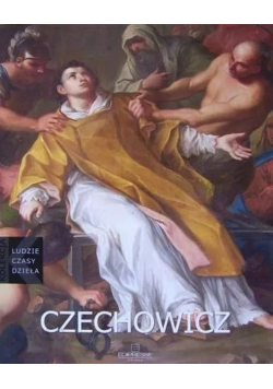 Kolekcja ludzie czasy dzieła Tom 47 Czechowicz