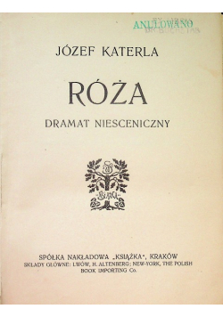 Róża Dramat niesceniczny 1909 r.