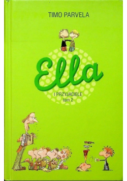 Ella i przyjaciele Tom 2