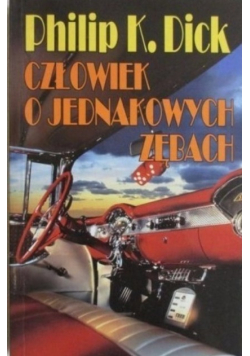 Człowiek o jednakowych zębach