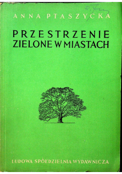 Przestrzenie zielona w miastach 1950r