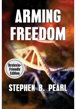 Arming Freedom (dyslexia-formatted edition)