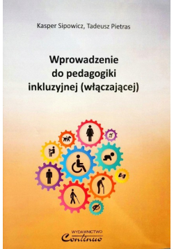Wprowadzenie Do Pedagogiki Inkluzyjnej Włączającej
