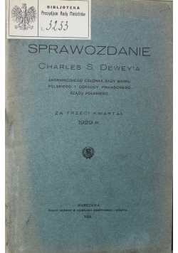 Sprawozdanie Charles S Deweya nr 8 za trzeci kwartał 1929 r , 1929r