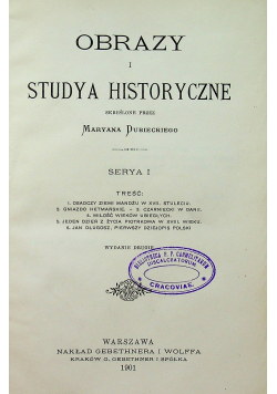 Obrazy i studya historyczne 1901 r.