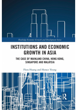 Institutions and Economic Growth in Asia