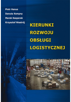 Kierunki rozwoju obsługi logistycznej