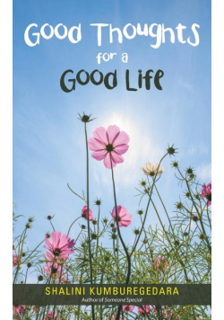 Good Thoughts for a Good Life