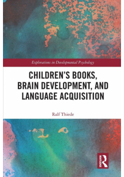 Children's books, brain development, and language acquisition