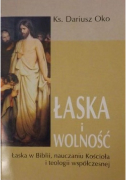 Łaska i wolność