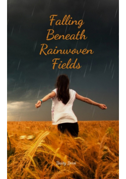 Falling Beneath Rainwoven Fields