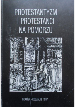 Protestantyzm i protestanci na Pomorzu