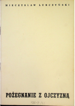 Pożegnanie z ojczyzną, 1946 r.