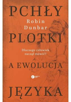 Pchły plotki a ewolucja języka