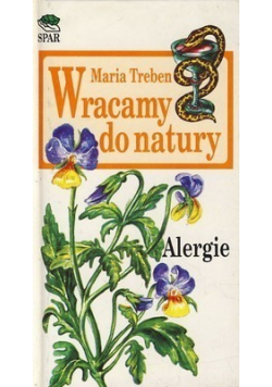 Wracamy do natury Alergie
