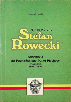 Pułkownik Stefan Rowecki