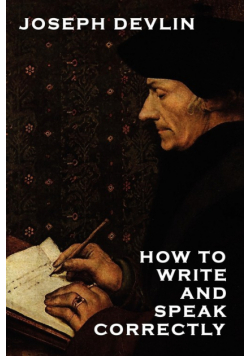 How to Write and Speak Correctly