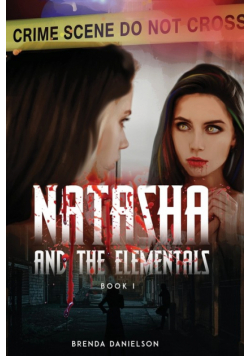 Natasha & The Elementals (Book I)