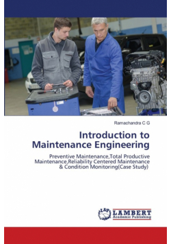 Introduction to Maintenance Engineering