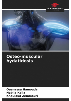 Osteo-muscular hydatidosis