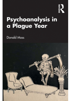 Psychoanalysis in a Plague Year