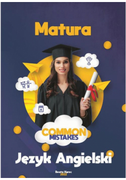 Język Angielski MATURA ROZSZERZONA COMMON MISTAKES