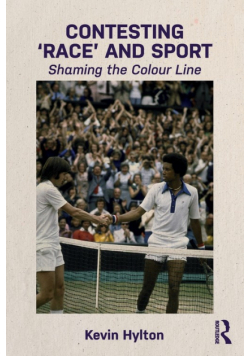 Contesting 'Race' and Sport