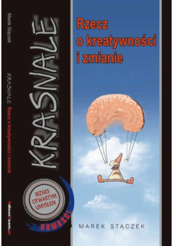 Krasnale Rzecz o kreatywności i zmianie