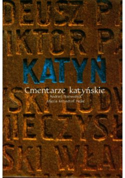 Katyń: Cmentarze katyńskie