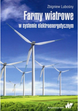 Farmy wiatrowe w systemie elektroenergetycznym