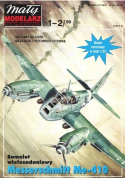 Mały modelarz Nr 1 i 2 / 99 Samolot wielozadaniowy messerschmitt Me - 410