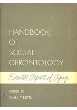 Handbook of social gerontology