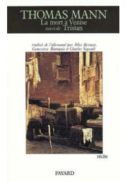 La Mort à Venise suivi de Tristan