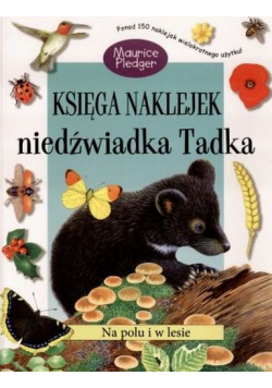 Księga naklejek niedźwiadka Tadka