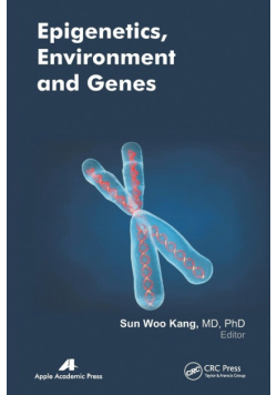 Epigenetics, Environment, and Genes