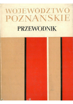 Województwo Poznańskie przewodnik