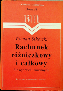 Rachunek różniczkowy i całkowy tom 28