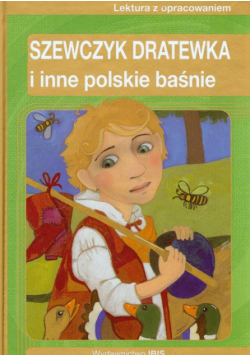 Szewczyk Dratewka i inne polskie baśnie