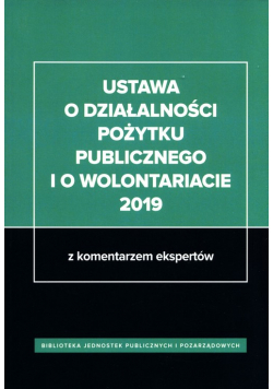 Ustawa o działalności pożytku publicznego i o wolontariacie 2019