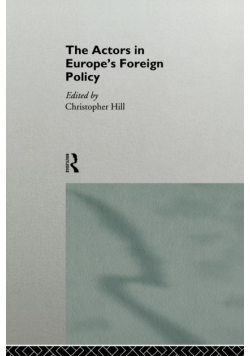 The Actors in Europe's Foreign Policy